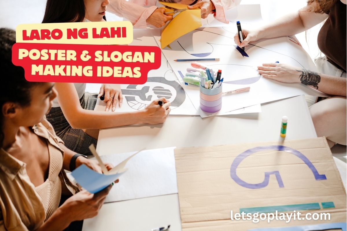 Laro Ng Lahi Poster & Slogan Making Ideas
