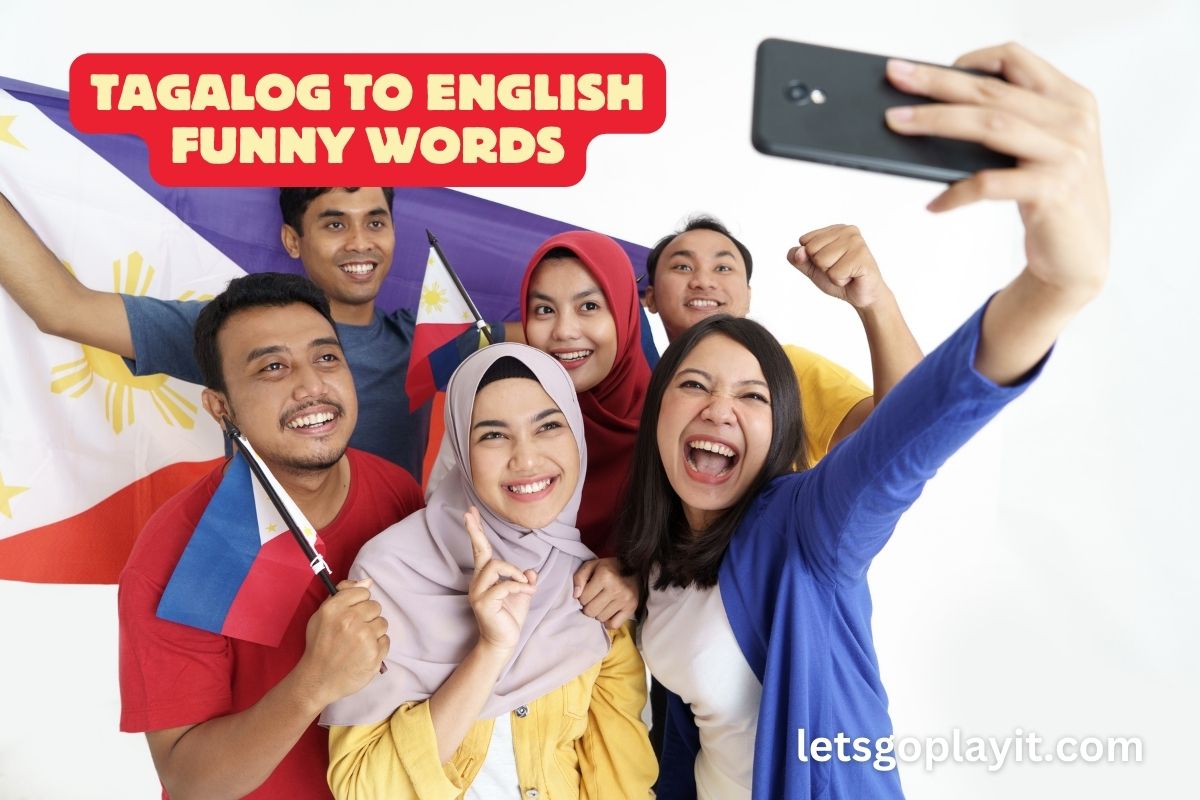 25 Tagalog to English Funny Word Game